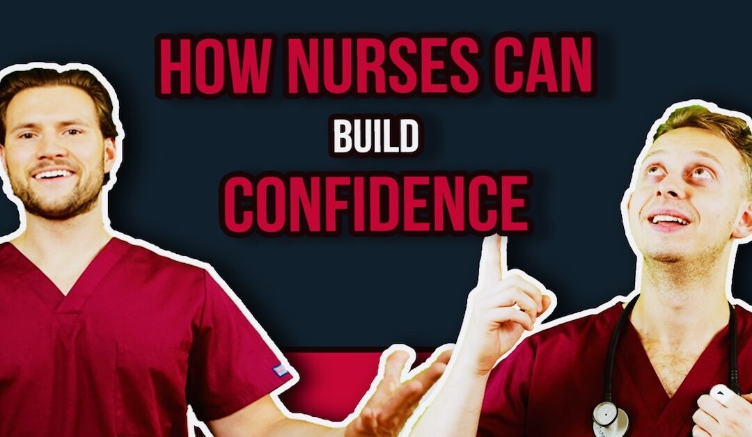 EP 82: 5 Ways to Build Confidence as a Nurse
