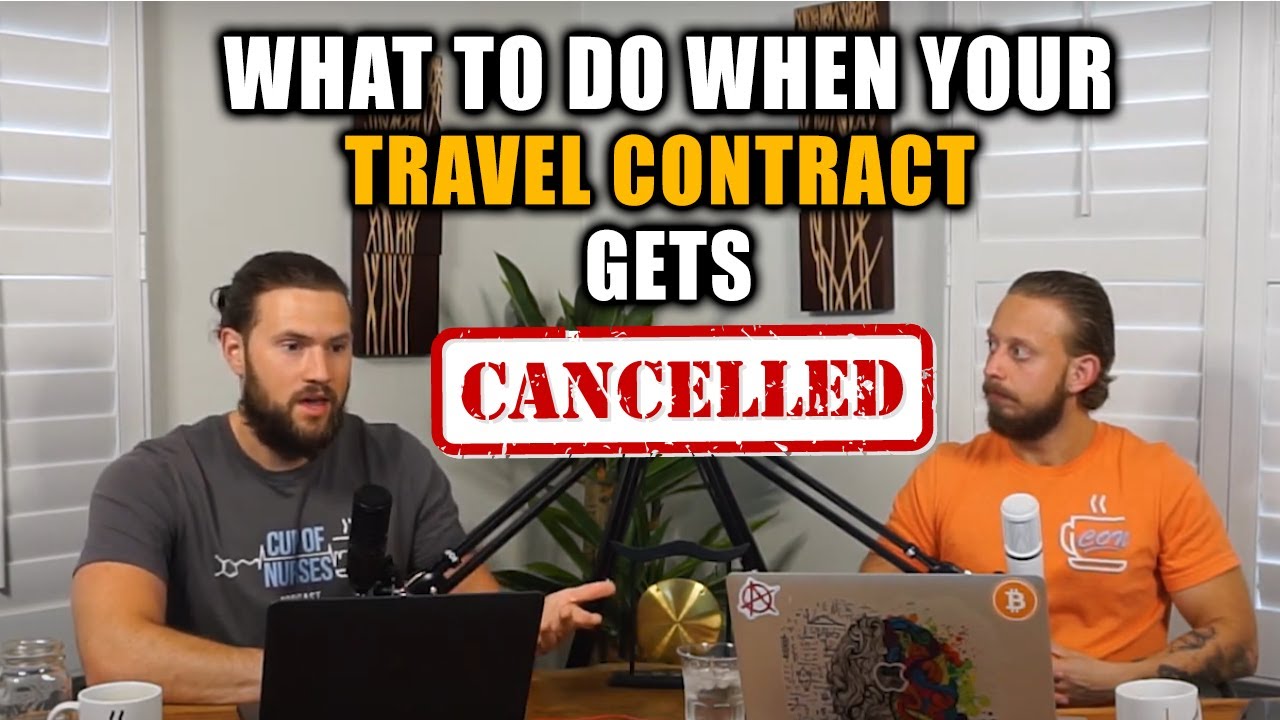 When Your Travel Nursing Contract Gets Cut Short