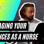 Managing Your Finances as a Nurse