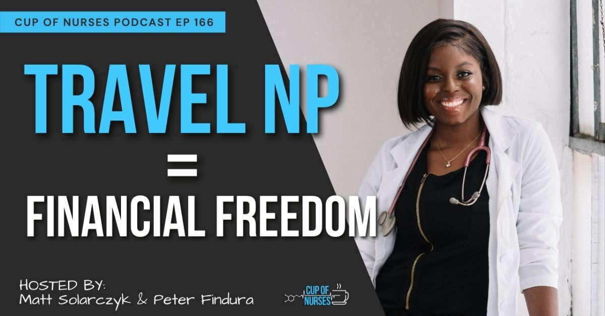 Being a Travel Nurse Practitioner With Ebony Thyme