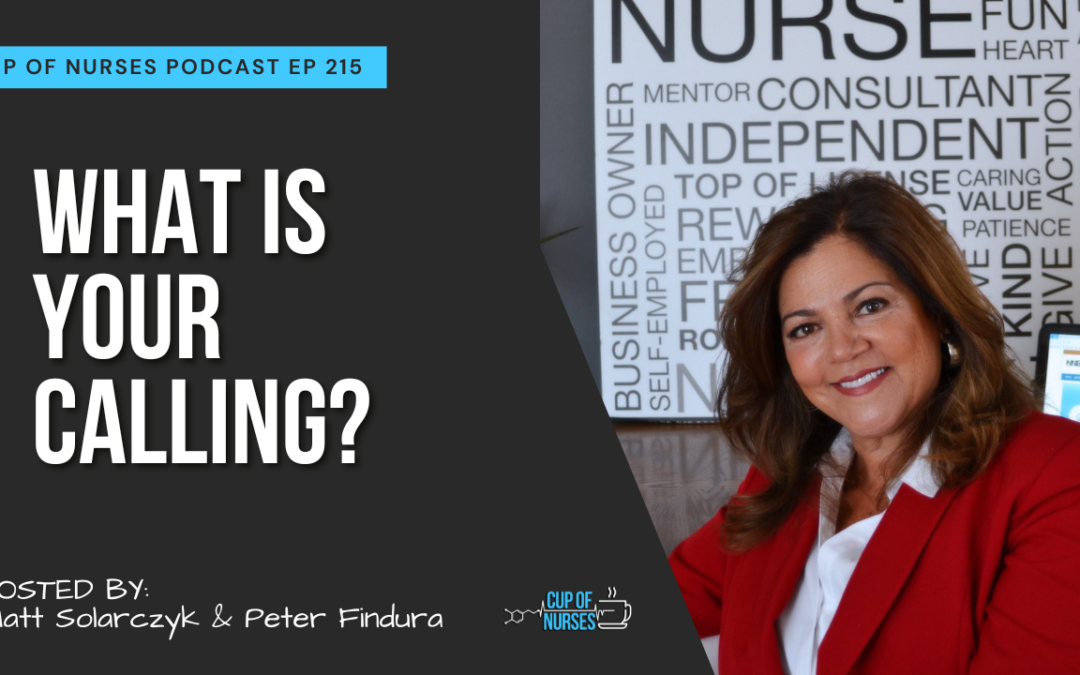 EP 215. Finding your why in nursing
